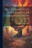 De L'Authenticite Du Fragment De Sanchoniathon Cité