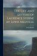The Life and Letters of Laurence Sterne... - Bild 1