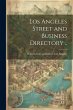 Los Angeles Street and Business... - Bild 1