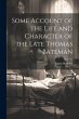 Some Account of the Life and Character... - Bild 1