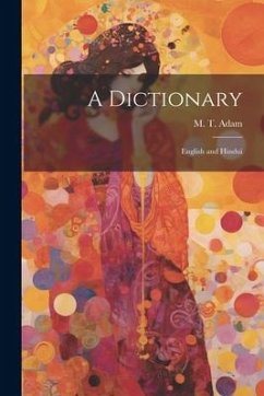 A Dictionary - Adam, M T