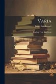 Varia: Readings From Rare Books