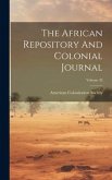 The African Repository And Colonial Journal; Volume 33