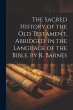 The Sacred History of the Old... - Bild 1