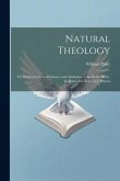 Natural Theology: Or, Evidences of the Existence and Attributes of the Deity, Illustr. by Plates and Notes by J. Paxton