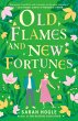 Old Flames and New Fortunes - Bild 1