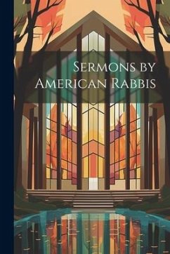 Sermons by American Rabbis - Anonymous