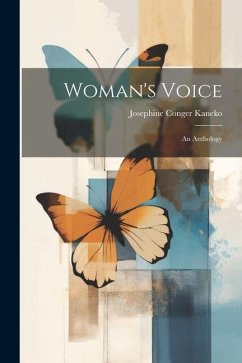Woman's Voice: An Anthology - Kaneko, Josephine Conger