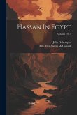 Hassan In Egypt; Volume 1917