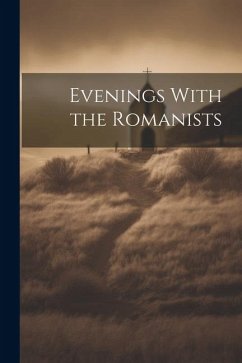 Evenings With the Romanists - Anonymous