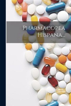 Pharmacopea Hispana... - Anonymous