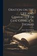 Oration on the Life and Character of... - Bild 1