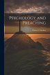 Psychology and Preaching - Bild 1