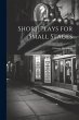 Short Plays for Small Stages - Bild 1