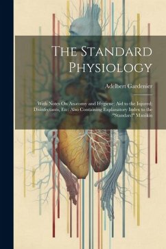 The Standard Physiology - Gardenier, Adelbert