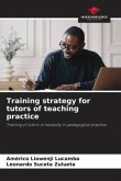Training strategy for tutors of teaching practice