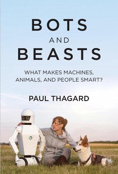 Bots and Beasts - Thagard, Paul