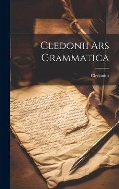 Cledonii Ars Grammatica - Cledonius