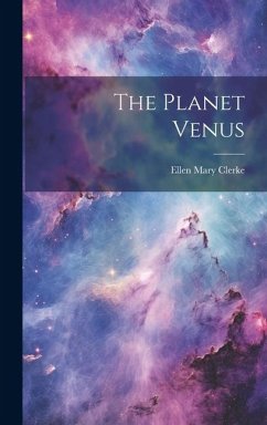 The Planet Venus - Clerke, Ellen Mary