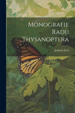 Monografie Radu, Thysanoptera - Uzel, Jindrich