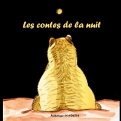 Les contes de la nuit - Condette, Frédérique