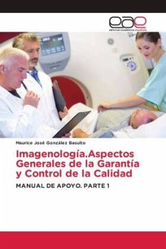 Imagenología.Aspectos Generales de la Garantía y Control de la Calidad - González Basulto, Maurice José