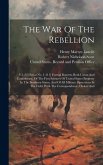 The War Of The Rebellion: V.1-53 [serial No. 1-111] Formal Reports, Both Union And Confederate, Of The First Seizures Of United States Property