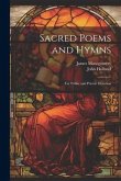 Sacred Poems and Hymns: For Public and Private Devotion