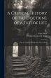 A Critical History of the Doctrine of a... - Bild 1