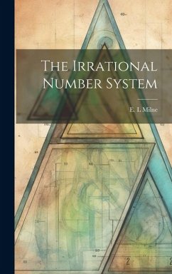 The Irrational Number System
