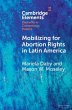 Mobilizing for Abortion Rights in Latin... - Bild 1