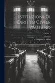 Istituzioni Di Diritto Civile Italiano; Volume 1