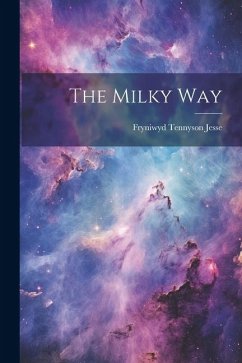 The Milky Way - Jesse, Fryniwyd Tennyson