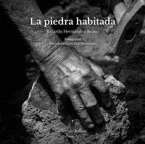 La piedra habitada