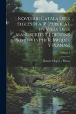 Novelari catala dels segles 14 a 18 [publicat en vista dels manuscrits y edicions primitives per R. Miquel y Planas]; Volume 3