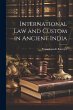 International Law and Custom in Ancient... - Bild 1