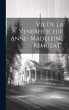 Vie De La Veneree Sceur Anne- Madeleine... - Bild 1