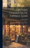 Oeuvres Complètes De George Sand: Promenades Autour D'un Village...
