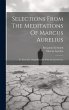 Selections From The Meditations Of... - Bild 1