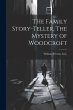 THe Family Story-Teller. The Mystery of... - Bild 1