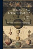 The Nuttall Encyclopaedia: Being a Concise and Comprehensive Dictionary of General Knowledge; Volume 3