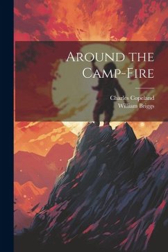 Around the Camp-Fire - Copeland, Charles