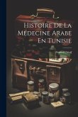 Histoire De La Médecine Arabe En Tunisie