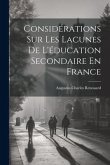 Considérations Sur Les Lacunes De L'éducation Secondaire En France