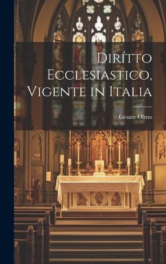 Dirítto Ecclesiastico, Vigente in Italia - Olmo, Cesare
