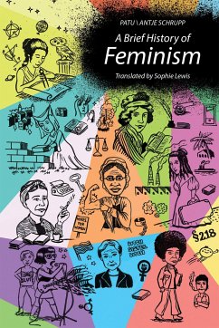 A Brief History of Feminism - Patu; Schrupp, Antje