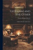 Giovanni and the Other: Children who Have Made Stories