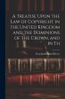 A Treatise Upon the law of Copyright in... - Bild 1