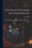 The Plays & Poems of Shakespeare; Volume III