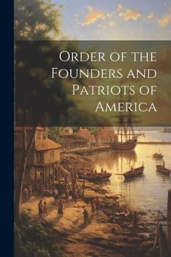 Order of the Founders and Patriots of America - Anonymous